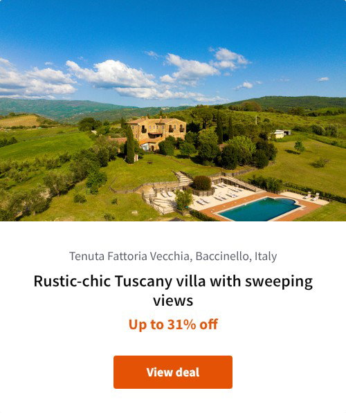 Rustic-chic Tuscany villa with sweeping views