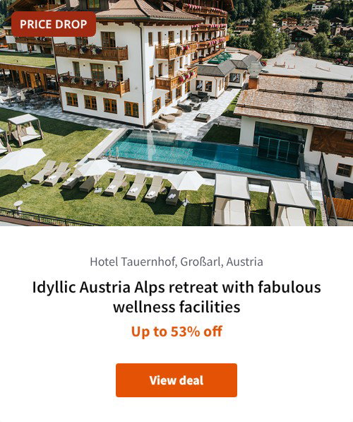 Idyllic Austria Alps retreat with fabulous wellness facilities