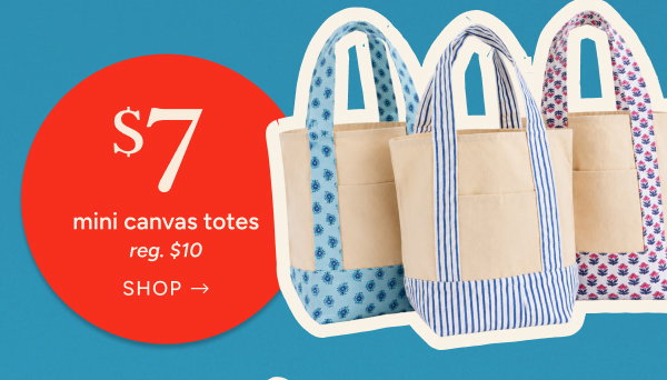 $7 Mini Canvas Totes (reg. $10)