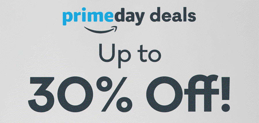 Prime Day Deals | Up to 30% Off!