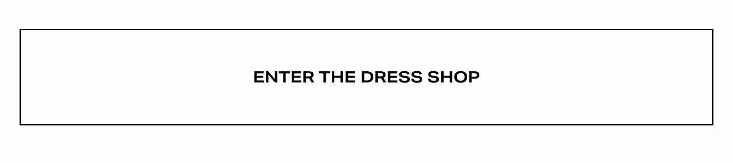 Enter The Dress Shop