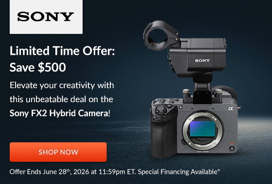Sony Limited Time Offer: Save $500 | Shop Now