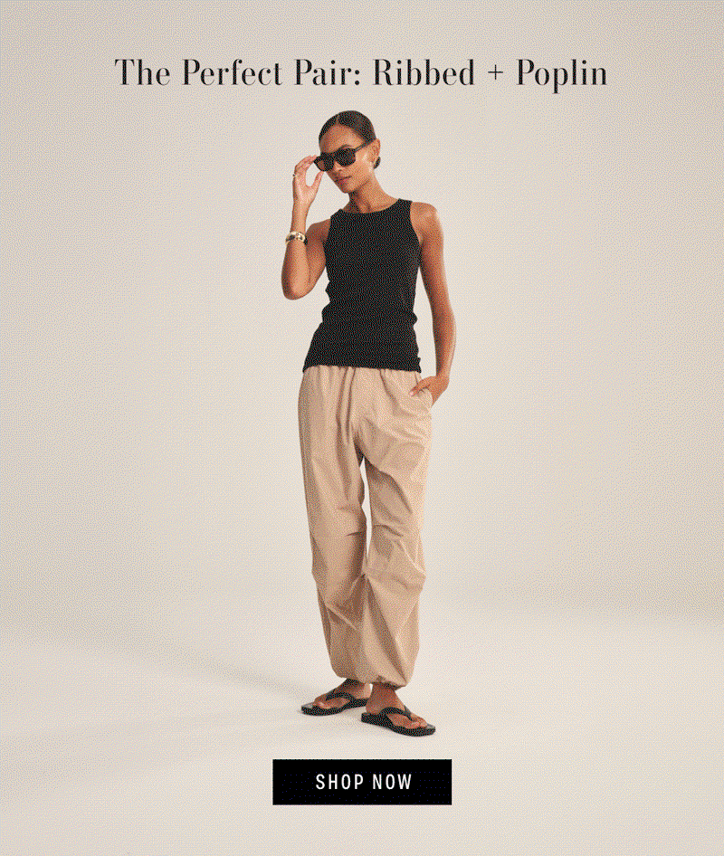 Image shows a model wearing the Romina Dress in Ice, Image shows a model wearing the Allegra Pants in Black, and Image shows a model wearing the Brooks Pants in Sahara. Text reads: The Perfect Pair: Ribbed + Poplin