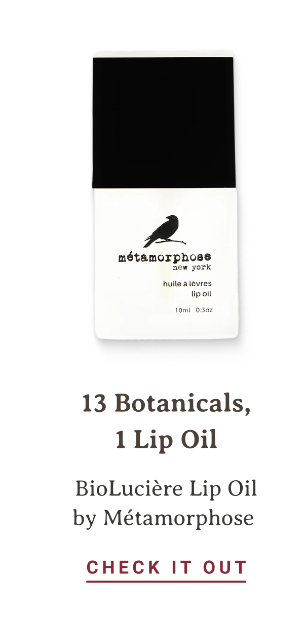13 Botanicals, 1 Lip Oil | BioLucière Lip Oil by Métamorphose | CHECK IT OUT