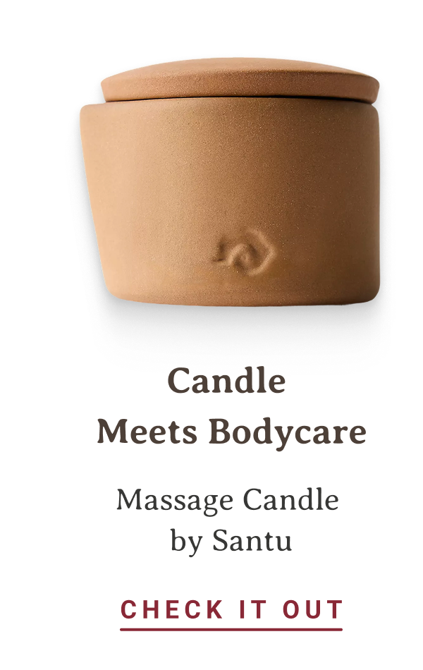Candle Meets Bodycare | Massage Candle by Santu | CHECK IT OUT 