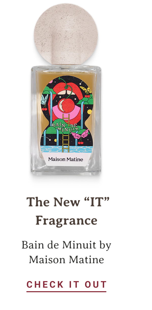 The New “IT” Fragrance | Bain de Minuit by Maison Matine | CHECK IT OUT