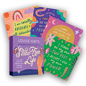 Louise Hay's Affirmations for a Stress-Free Life