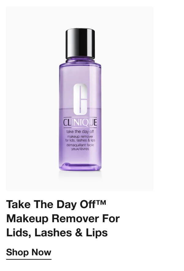 Take The Day Off™ Makeup Remover For Lids, Lashes & Lips | Shop Now