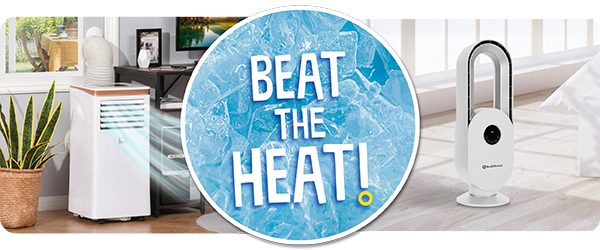 Beat the heat!