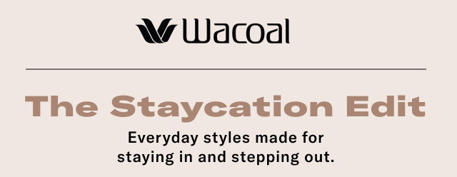 The Staycation Edit