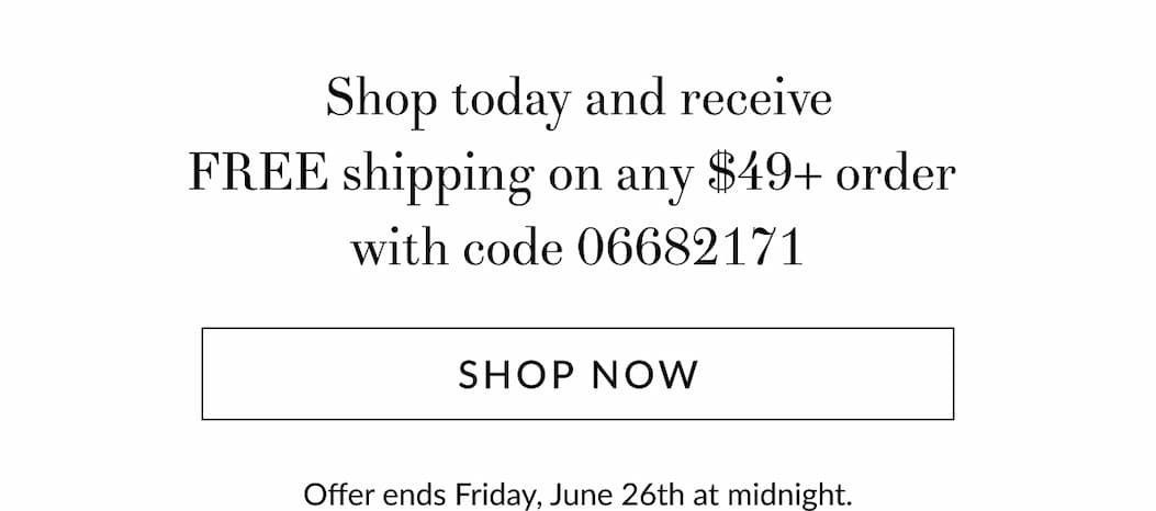 Free shipping on  any $49+ order [Click here to Shop now]
