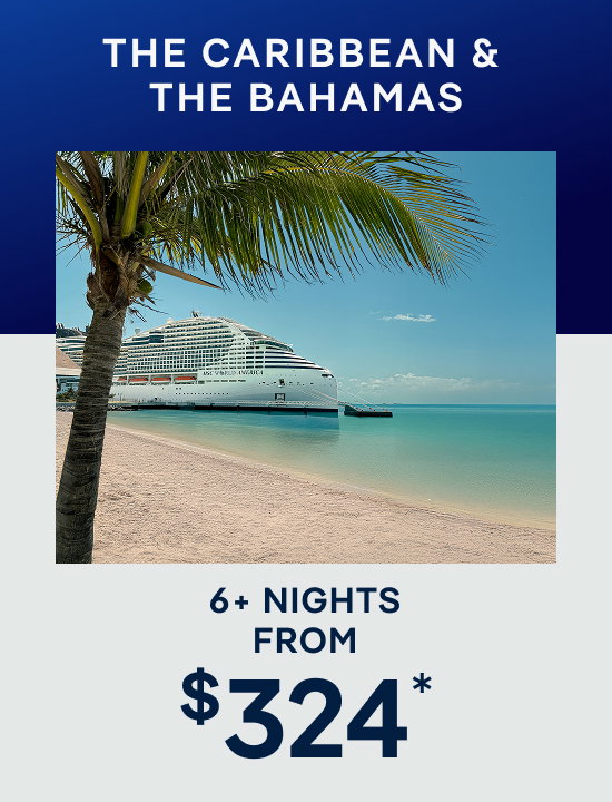 The Caribbean & The Bahamas – 6+ Nights – Click to View Cruises & Book Now