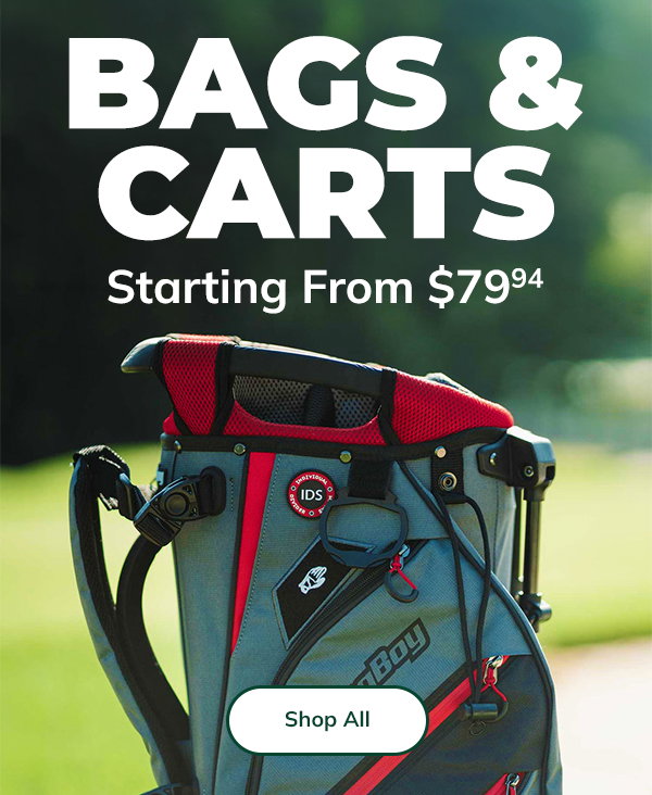 Bags & Carts FROM $79.94 - Shop NOW!