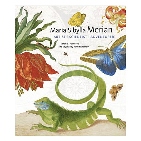Bookc cover for Maria Sibylla Merian - Artist, Scientist, Adventurer. - Shop Now.