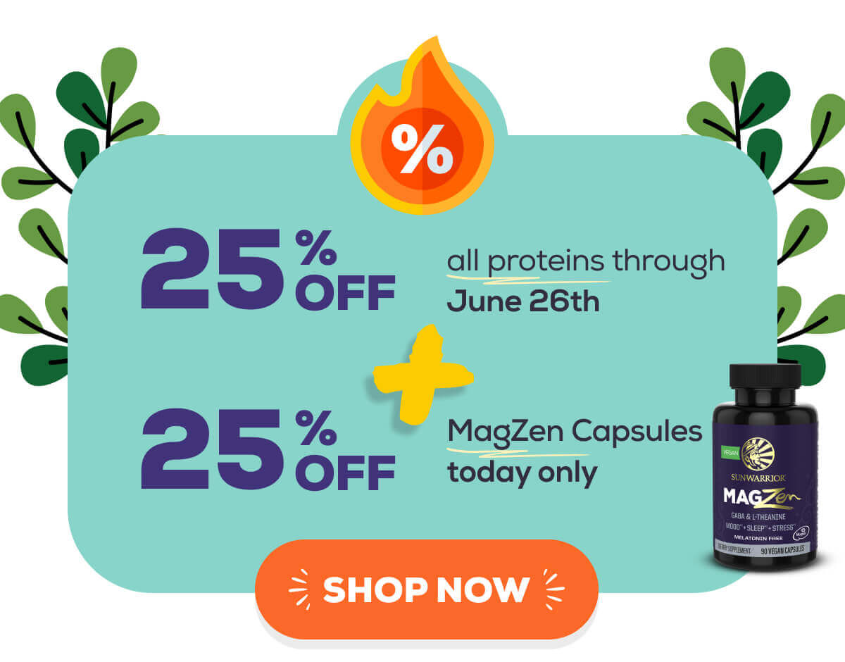 25% off all proteins through June 26th 25% off MagZen Capsules today only