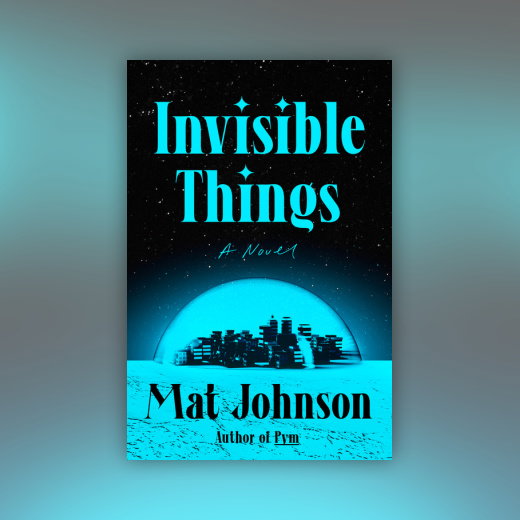 Invisible Things