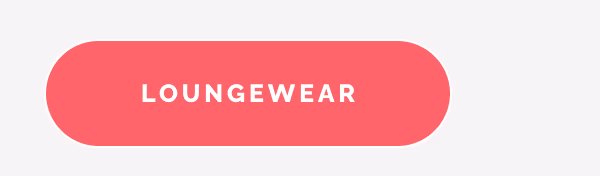 Loungewear
