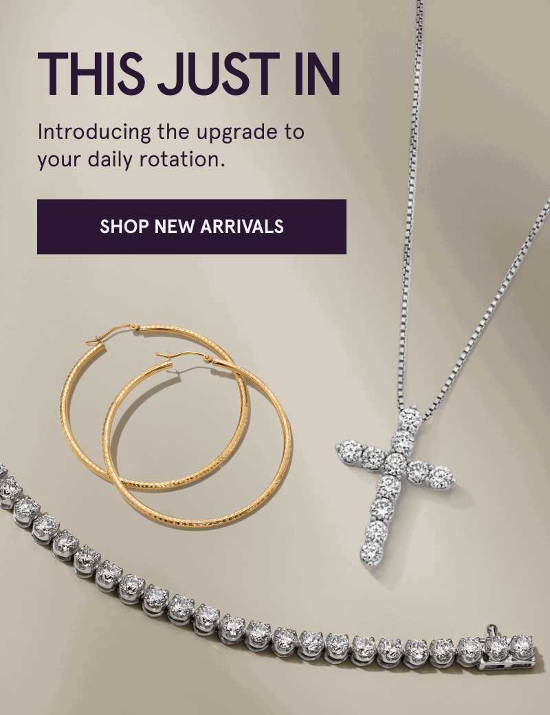  Textured gold hoops, diamond cross pendant & tennis bracelet. Just in. Upgrade your daily rotation. Click here to shop new arrivals