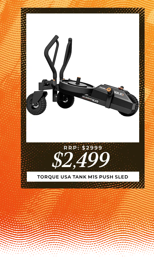 Torque USA Tank M1S Push Sled - $2499 (RRP: $2999)