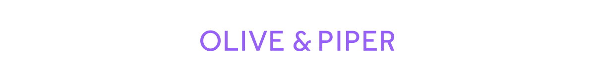 Olive & Piper