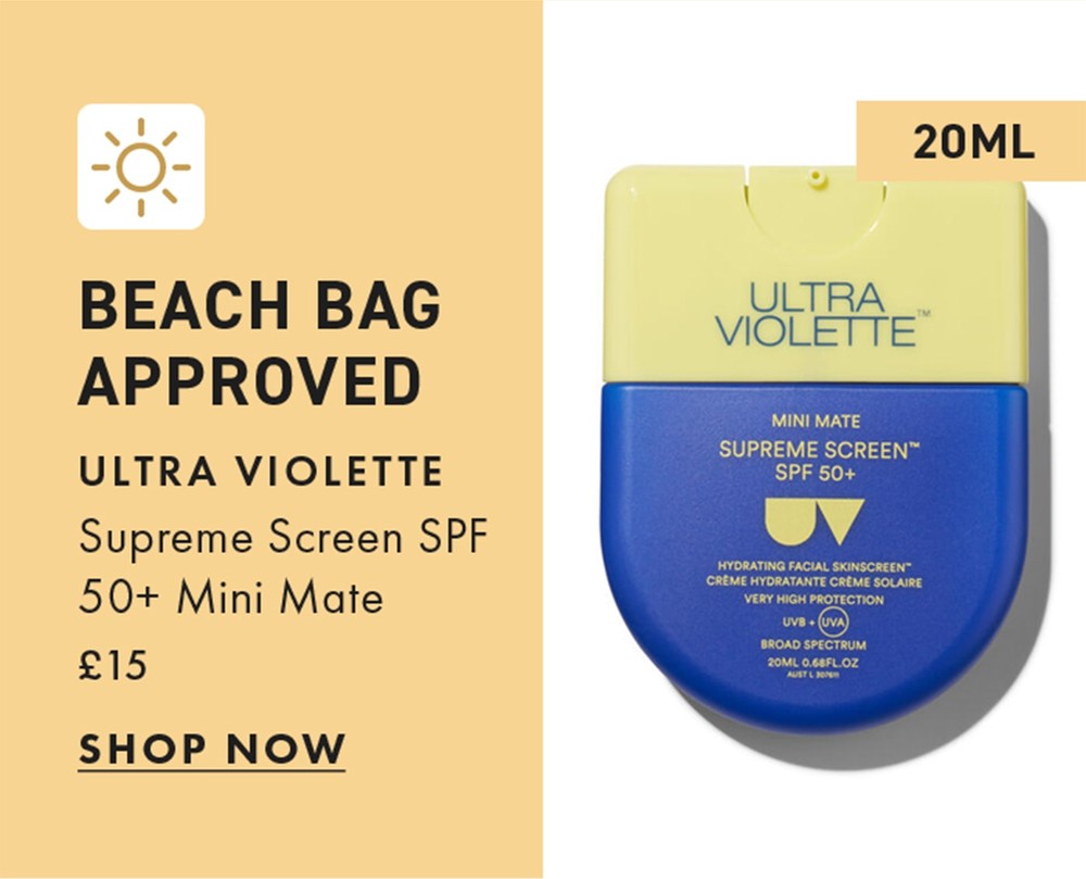 Beach Bag Approved Ultra Violette
Supreme Screen SPF 50+ Mini Mate
£15
shop now