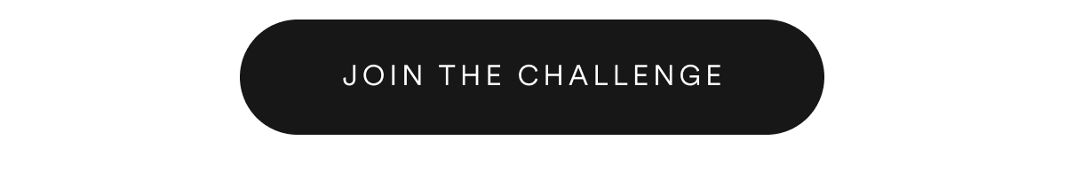 JOIN THE CHALLENGE