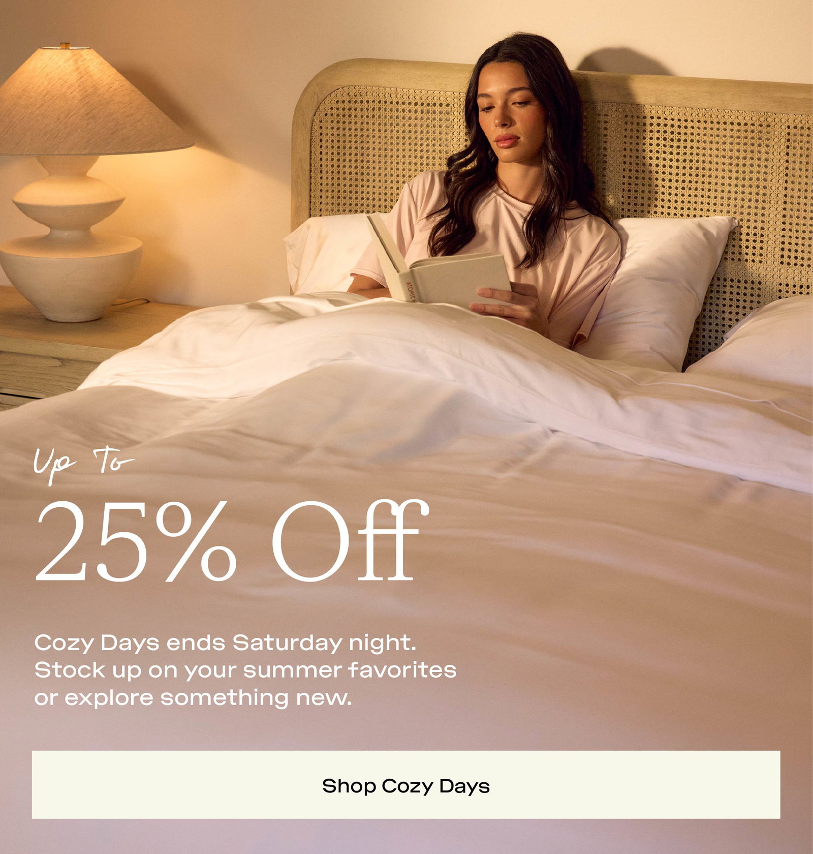 Up to 25% off sitewide - Shop Cozy Days