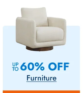 Furniture - Up to 60% Off