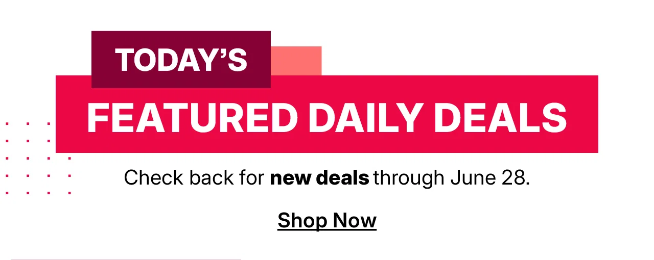 shop today's featured daily deals