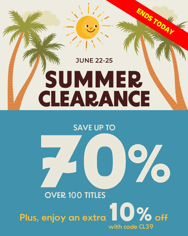 Summer Clearance: Up to 70% off Over 100 Titles