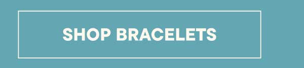 Shop Bracelets