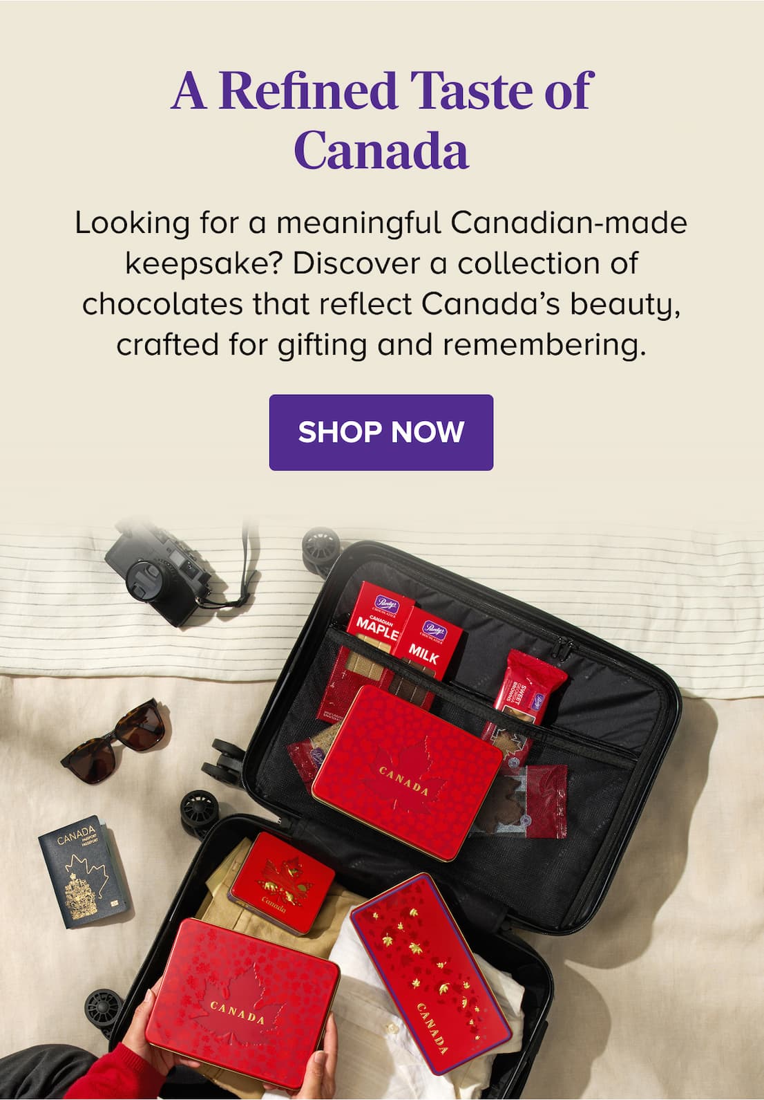 A Refined Taste of Canada SHOP NOW