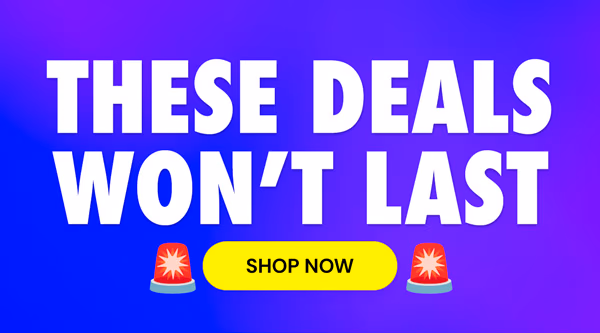 These Deals Won't Last | Shop Now