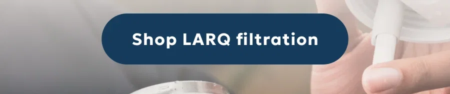Shop LARQ filtration