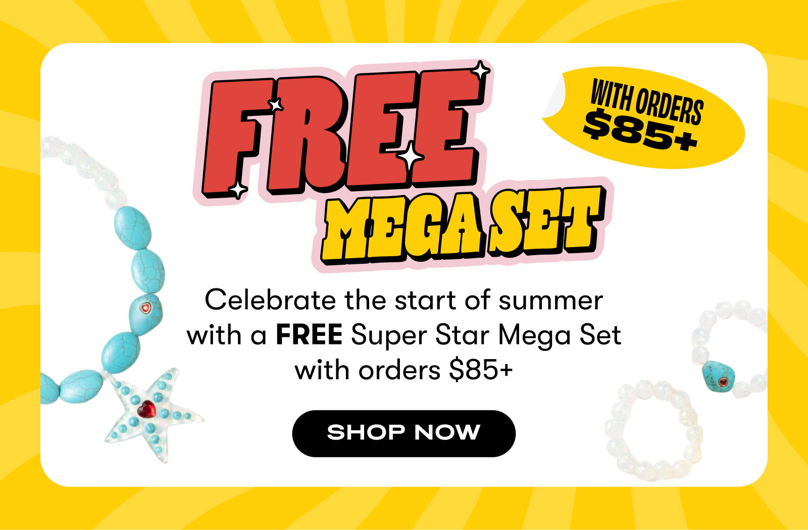 Free Mega Set With Orders $85+