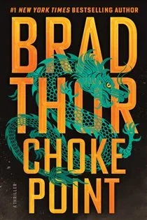 Choke Point, by Brad Thor