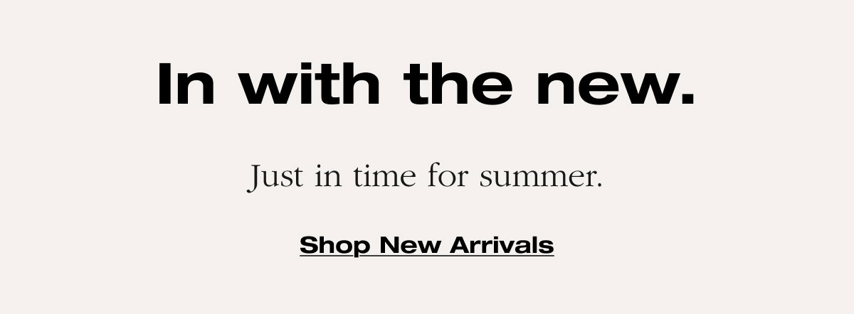 Ready for adventure. Take Brooklyn and Chelsea on all your summer travels. Shop Bags