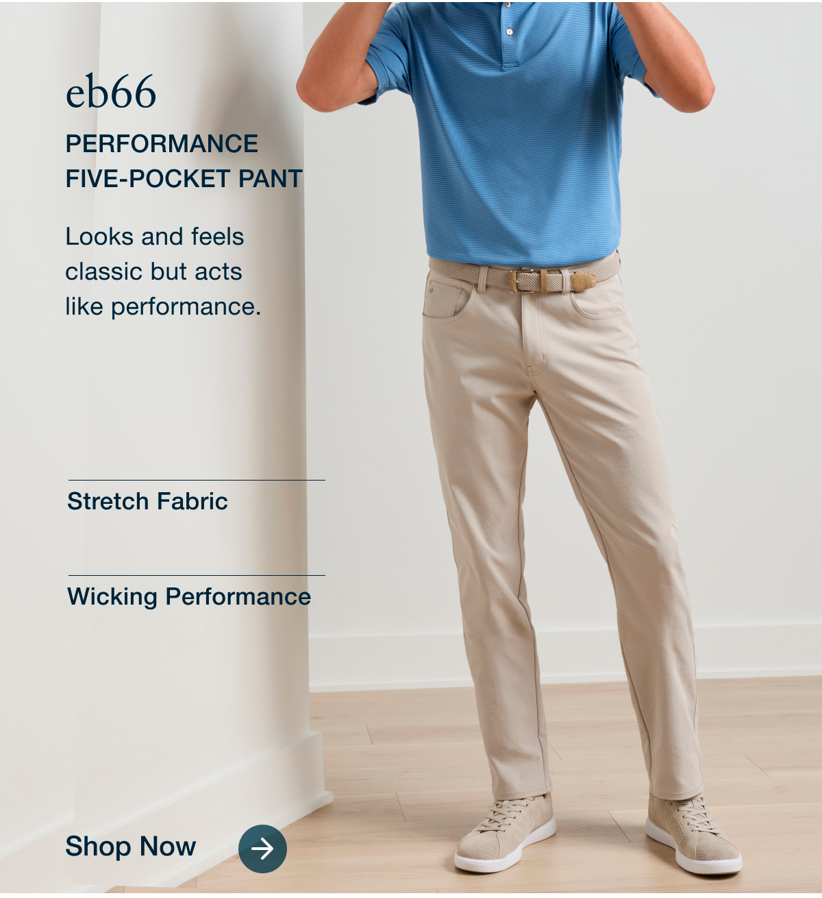 eb66 Performance Five-Pocket Pant | Stretch Fabric | Wicking Performance | Shop Now