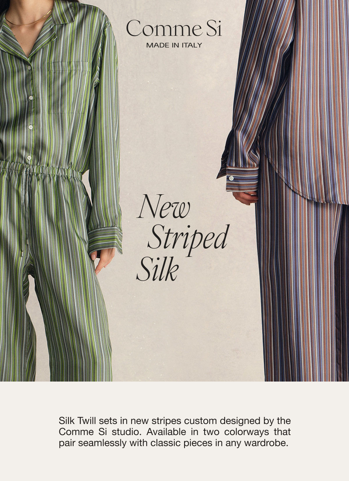 New: Silk Twill Stripes