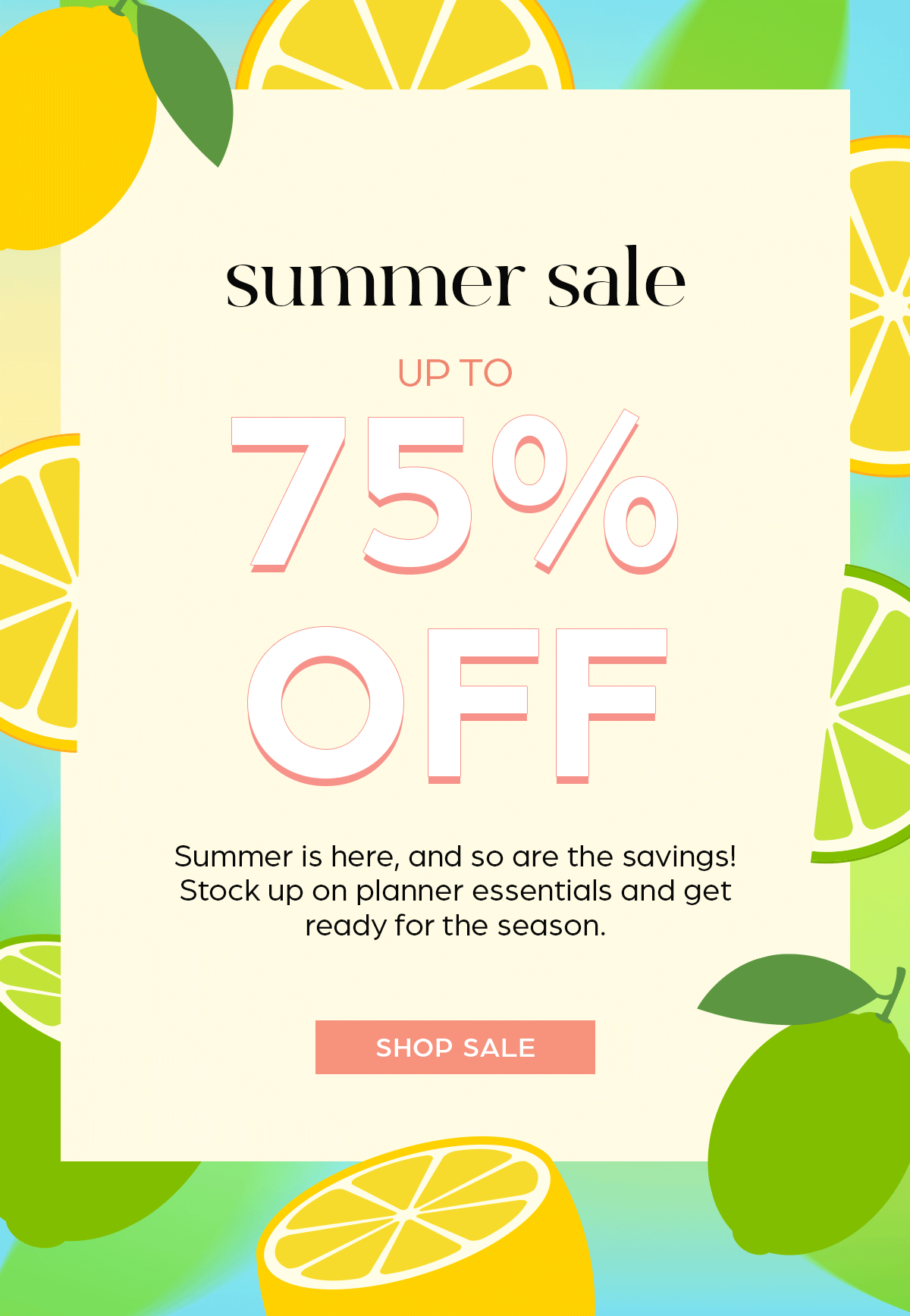 Summer Sale up to 75% OFF - Shop Sale