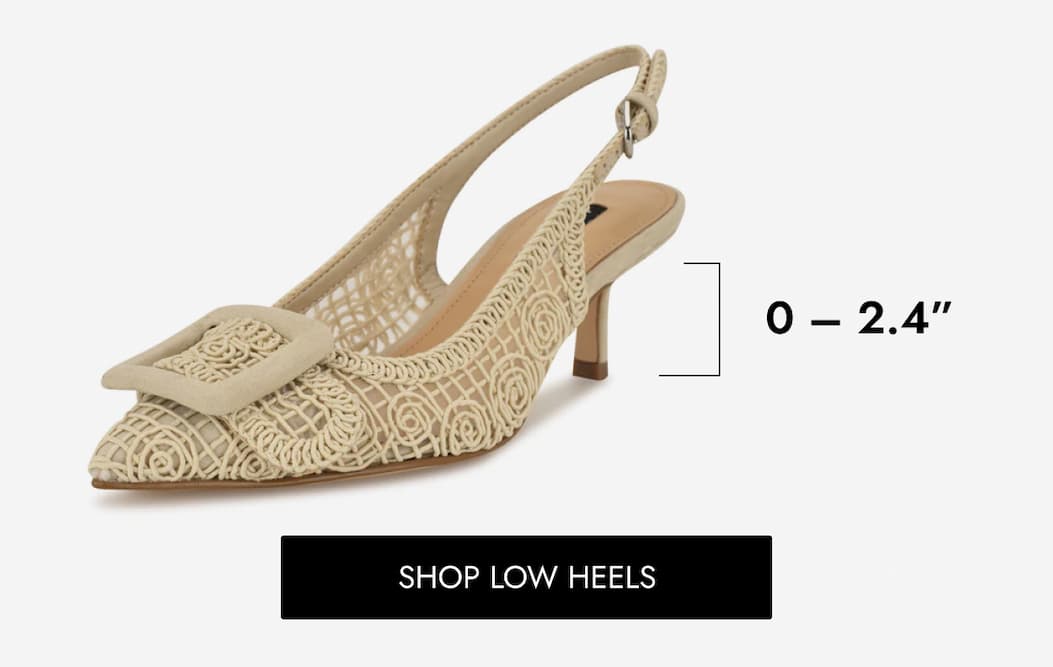 0 – 2.4” SHOP LOW HEELS