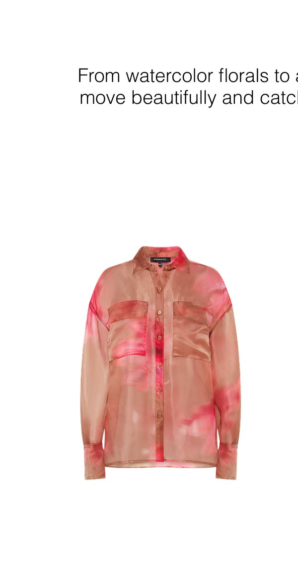 From watercolor florals to airy organza, these pieces move beautifully and catch the light with every step. Pauline Shirt