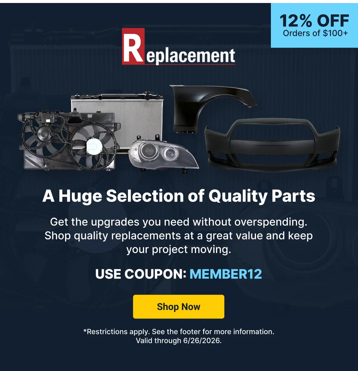 Replacement | 12% OFF Orders of $100+ | Use code: MEMBER12