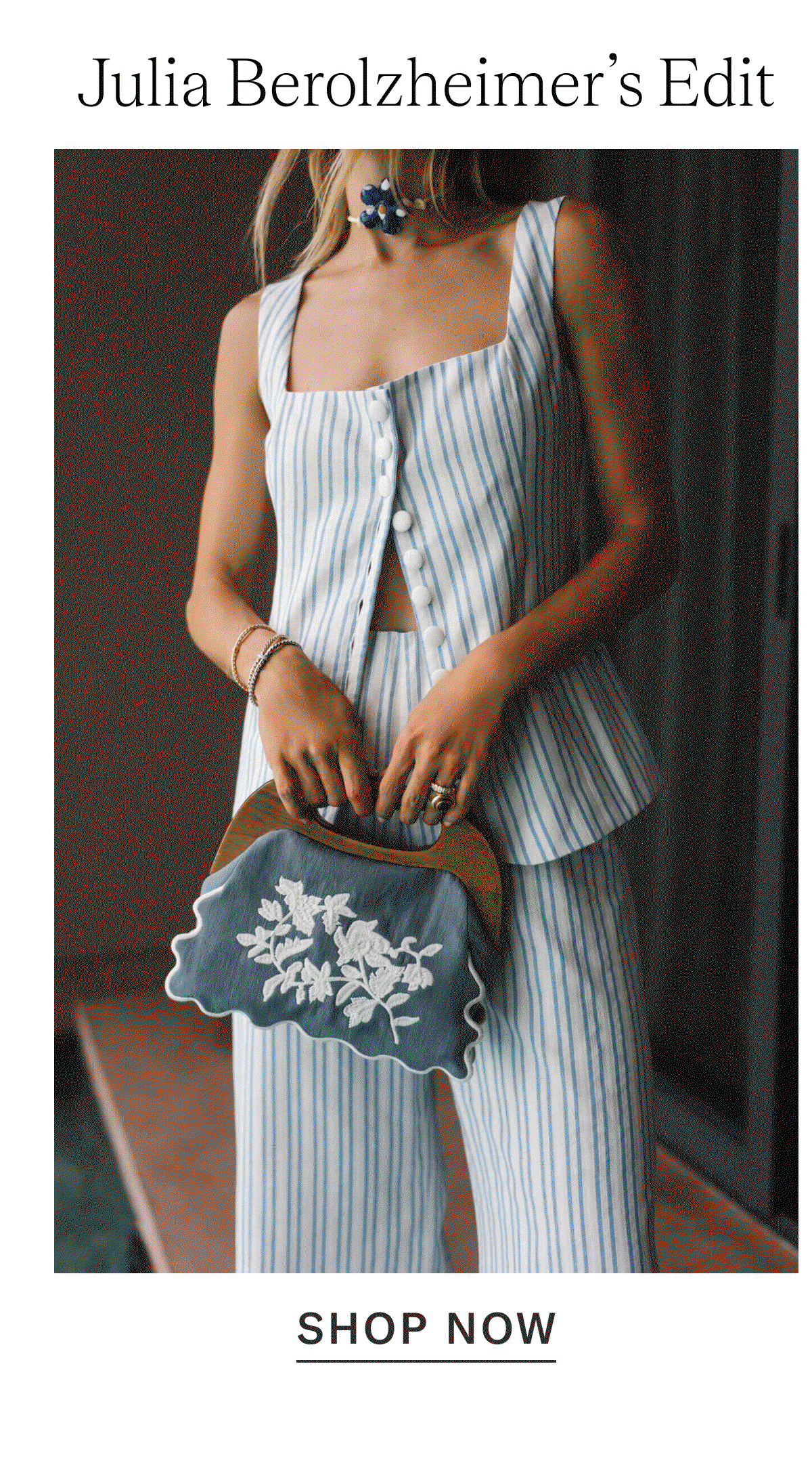Julia Berolzheimer's Edit