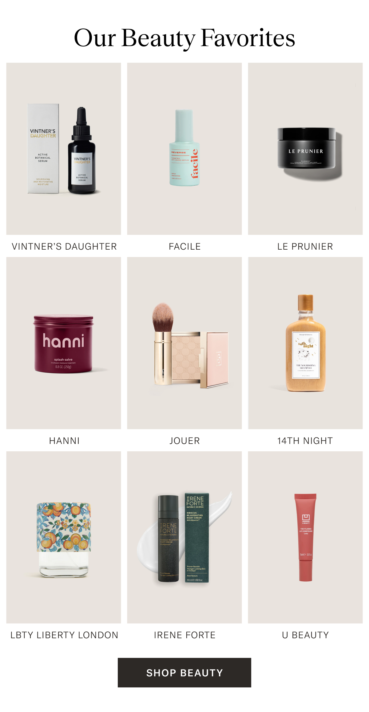 Our Beauty Favorites
