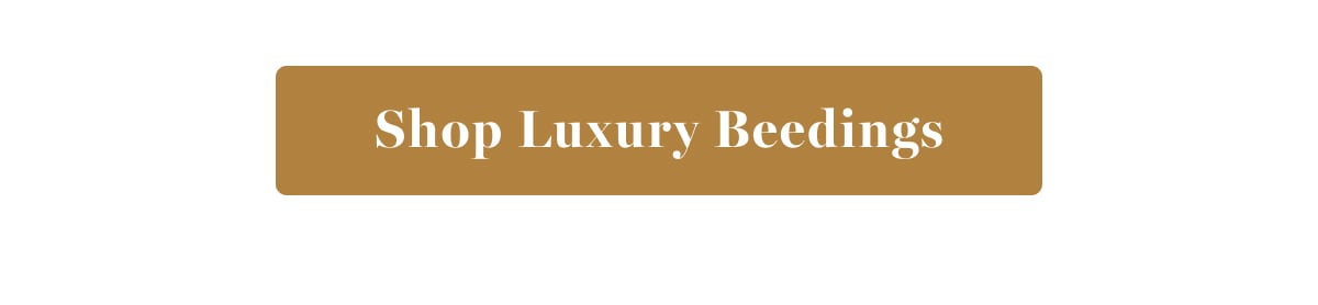 Shop Luxury Beedings