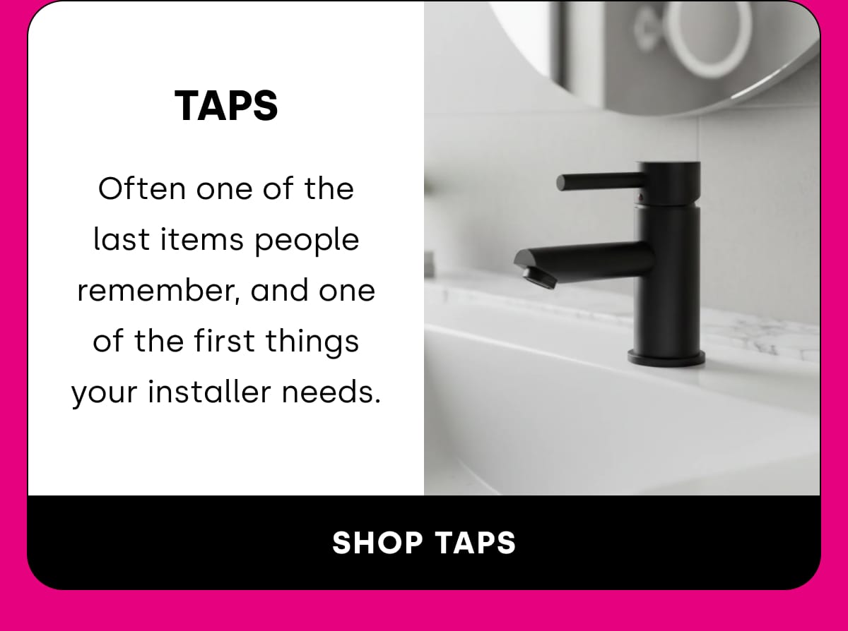 SHOP TAPS