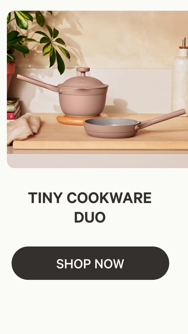 Tiny Cookware Duo | Shop Now