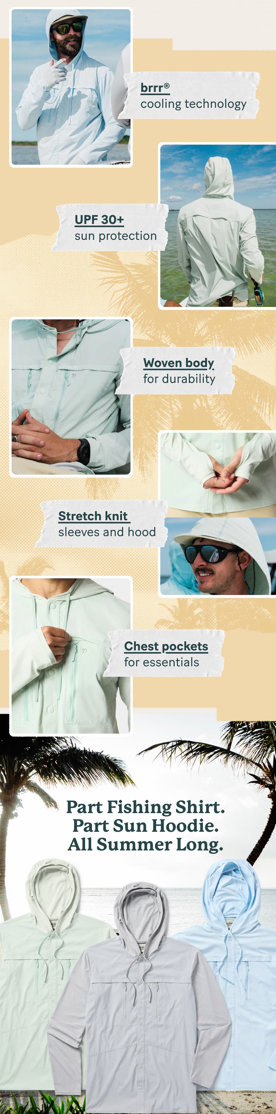 brrr® cooling technology  |  UPF 30+ sun protection  |  Woven body for durability  |  Stretch knit sleeves and hood   |  Chest pockets for essentials