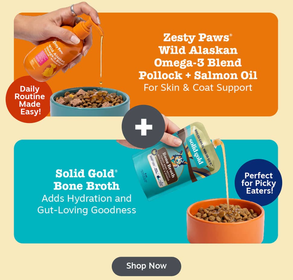 Zesty Paws Wild Alaskan Omega-3 Blend Pollock + Salmon Oil and Solid Gold Bone Broth. Shop Now!